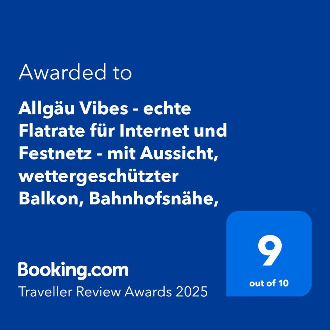 Allgaeu Vibes - Fusslaeufige Erreichbarkeit Vom Bahnhof, Echte Flatrate Fuer Internet Festnetz, Mit Aussicht, Wettergeschuetzter Balkon Apartment Oberstaufen